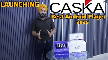 LAUNCHING BEST ANDROID FOR 2025✅CASKA ANDROID STEREO✅BEST CAR ANDROID STEREO✅CRETA CASKA PLAYER✅