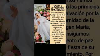 🌹8 de Sept. - Natividad de la Virgen María🌹 #8deseptiembre #natividad  #oracion #oração