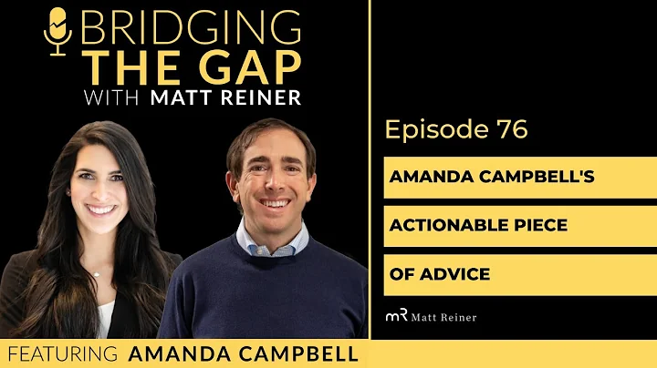 Bridging The Gap Ep.76 Amanda Campbells Actionable...