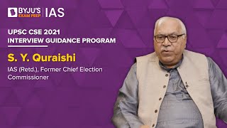 Interview Guidance Program | S.Y. Quraishi | Indian Polity | UPSC CSE Interview Prep