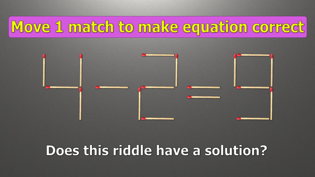 Match puzzle - move 1 match to make equation correct | Riddles with ...