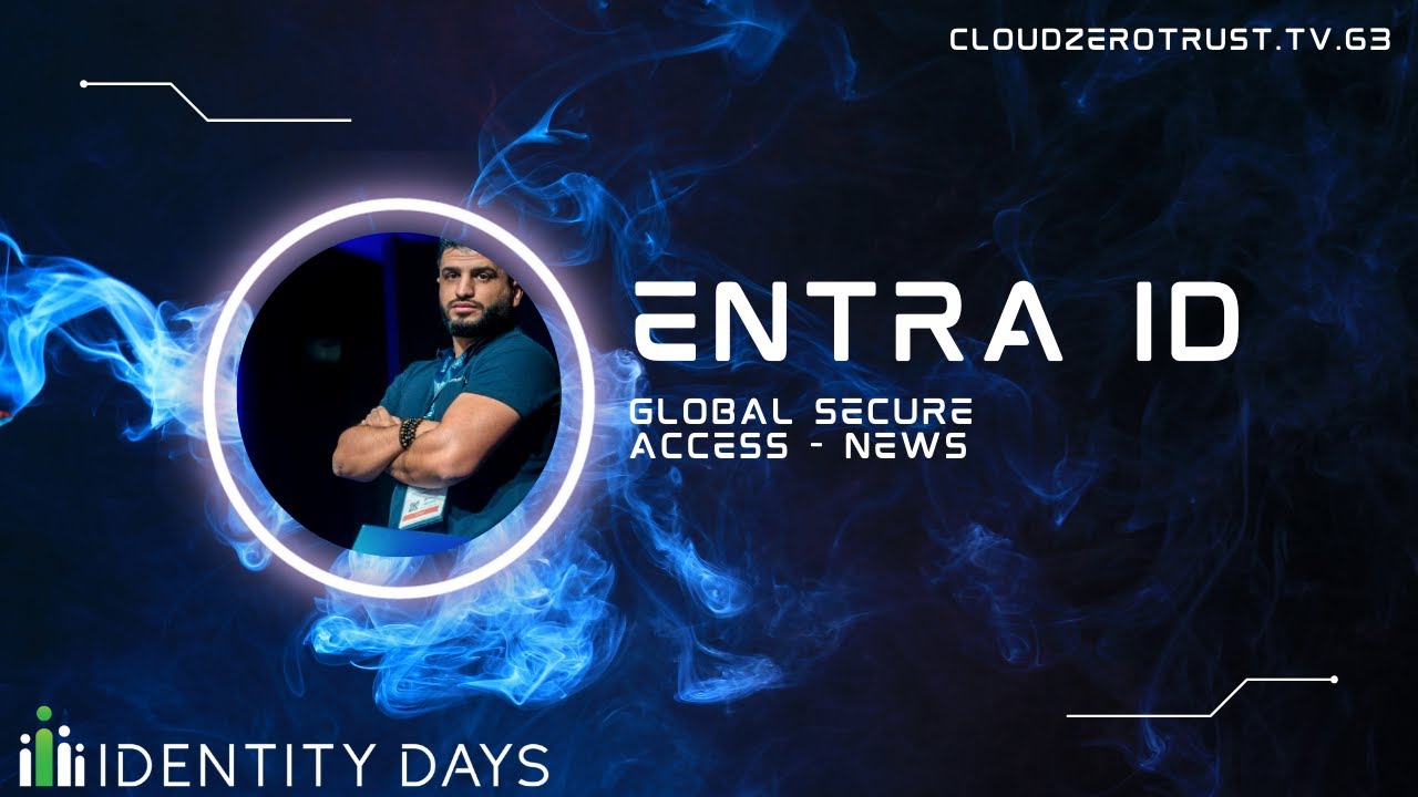 Microsoft Entra ID – Global Secure Access – quoi de neuf depuis ? - YouTube