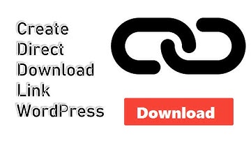 How to create direct download link wordpress 2020
