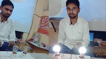 Light Bulb Testing Series and Parallel / समांतर क्रम और श्रेणी क्रम संयोजन