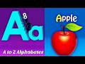 ABC Phonics Song for Kids | A to Z Letter Sounds | Fun Learning Alphabet Song for Toddlers &amp; Nursery
