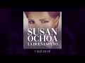 Susan ochoa ft eva aylln  y qu de mi audio oficial