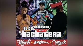 El Baile de la Bachatera - #PanterProducer ft @DjMorfiOficial & @CotizadoDj