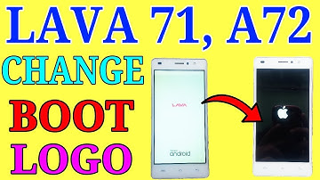 Lava A71, A72, Xolo Era 4G BOOTLOGO Change (Not Bootanimation) (No Root Need)