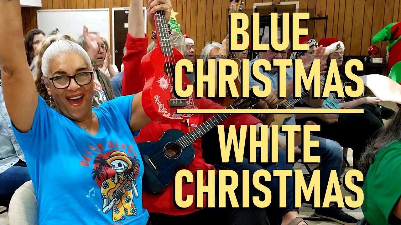 Blue Christmas - White Christmas Medley, Austin Ukulele Society