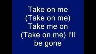 Take On Me by A1