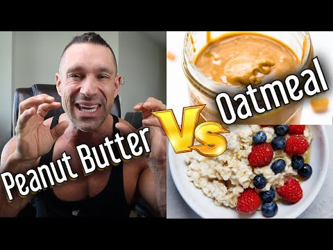 10 Key Facts: Is Peanut Butter Good for Bodybuilding? 1 Peanut Butter vs. Oats - Which is healthier?