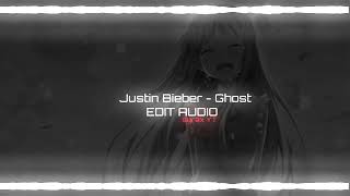 Justin Bieber - Ghost [edit audio]