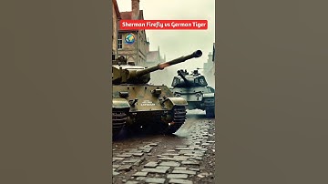 One of the most dangerous confrontations in World War II Sherman Firefly vs German Tiger #shorts