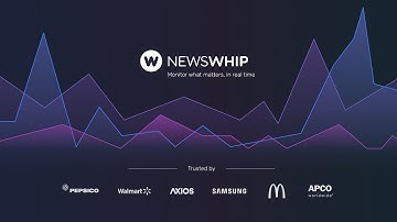 NewsWhip | The real-time media monitoring platform