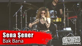 SENA ŞENER - Bak Bana (Eskifest 2019)