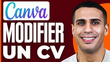 Comment Modifier Un Cv Sur Canva ( 2025 )