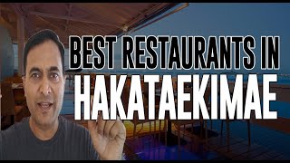 Best Restaurants and Places to Eat in Hakataekimae, Japan