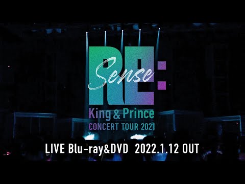 King & Prince CONCERT TOUR 2021 〜Re:Sense〜」 - YouTube