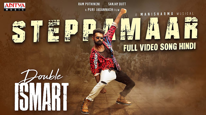 SteppaMaar Full Video Song (Hindi)  | Double ISMART | Ram Pothineni | Puri Jagannadh | Mani Sharma