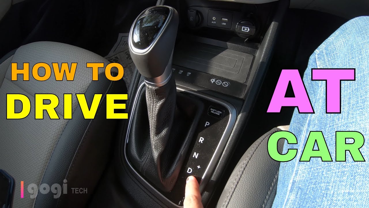 How to drive Automatic Car AT Automatic Transmission Hyundai Verna in  Hindi