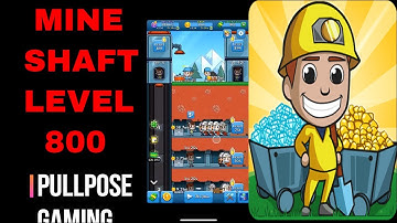 IDLE MINER TYCOON! FIRST MINE SHAFT LEVEL 800! MAX LEVEL! (Part 19)