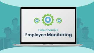 Streamline Employee Monitoring and Enhance Productivity with Time Champ