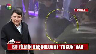 Bu Filmin Başrolünde Tosun Var
