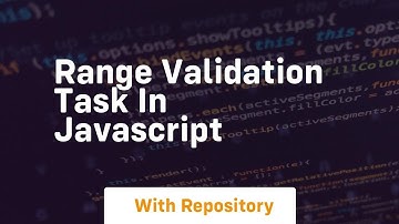 range validation task in javascript