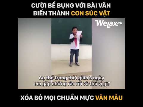 Những bài văn buồn cười của học sinh | Chết cười với bài văn biến thành con súc vật của học sinh lớp 5