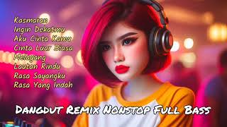 Download Lagu DJ DANGDUT KOPLO REMIX FULL BASS 2026 || KASMARAN MP3