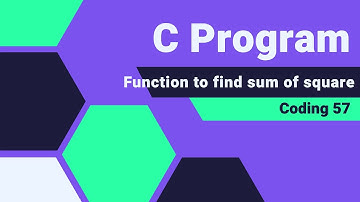 C Program - Function to Find Sum Of Squares - C Programming