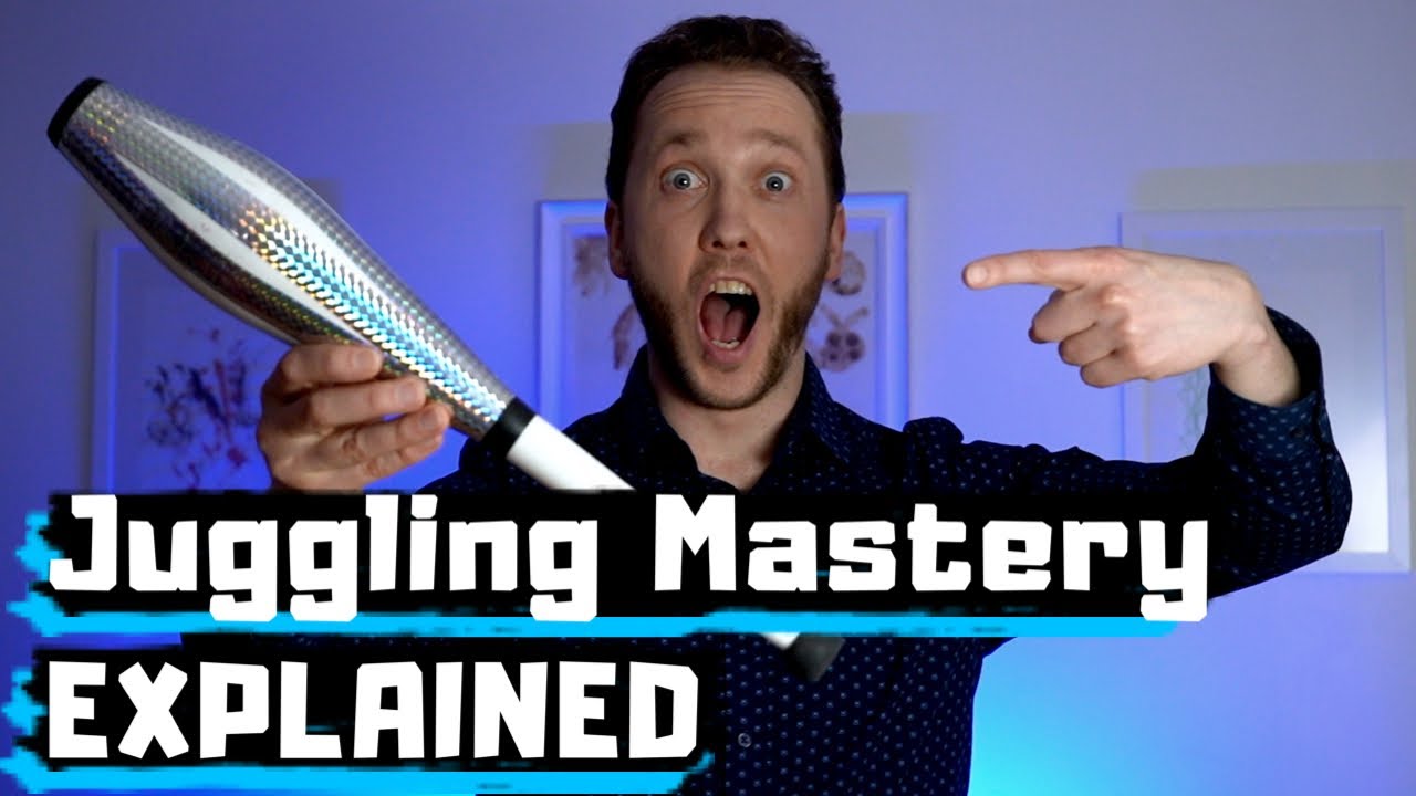 Juggling Mastery explained YouTube