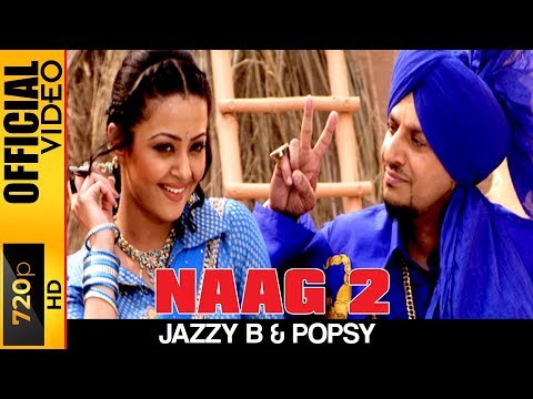 NAAG 2 - OFFICIAL HD VIDEO - JAZZY B - HYPER