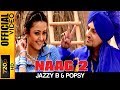 NAAG 2 [OFFICIAL HD VIDEO] - JAZZY B - HYPER