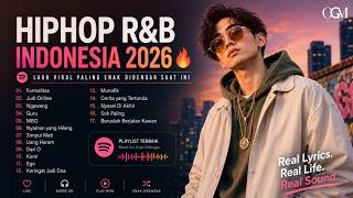 Playlist HipHop R&B Indonesia 2026 🔥 Lagu Viral Paling Enak Didengar Saat Ini
