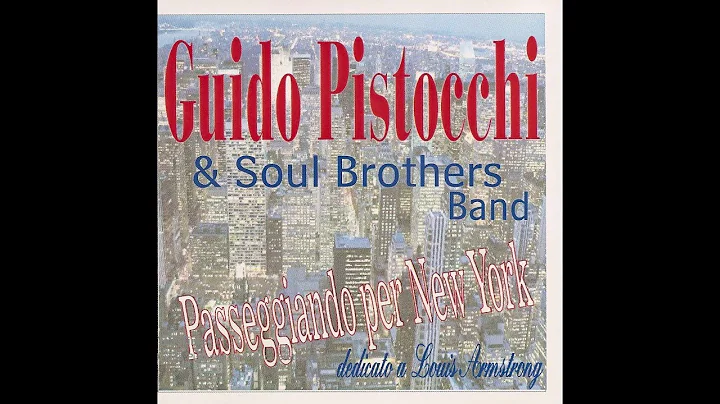 Guido Pistocchi And Soul Brothers - Tea Time