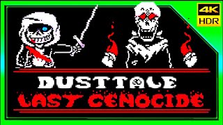 DustTale Last Genocide Phase 2 ● 4K 60FPS HDR ● | Undertale FanGame