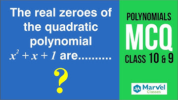 Class 10 & 9  - Polynomials - MCQ Discussion by Prof CP Akilan