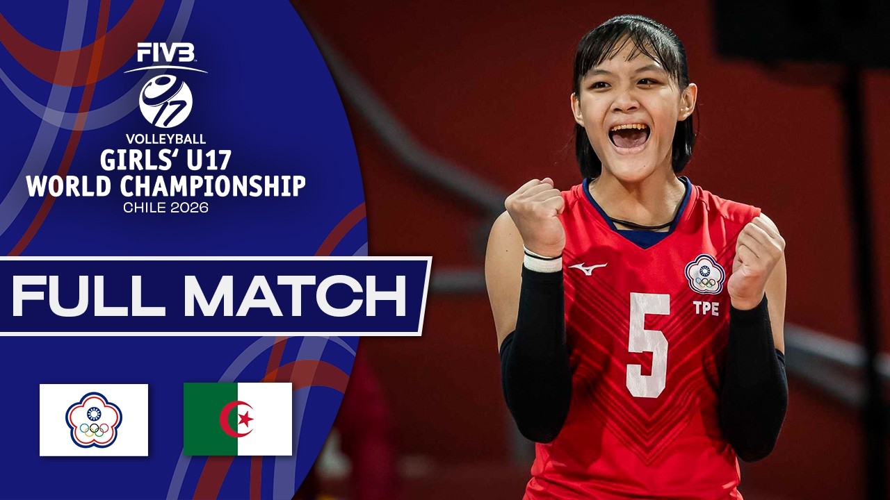 Chinese Taipei vs. Algeria - Pool Play | Girls' U17 World Championship - 2026