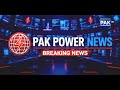 Breaking News: Pak-Afghan Border Par Aham Tabdeeli! | Haliya Halaat Update | Pak Power News