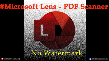Microsoft Lens - PDF Scanner (No watermark)