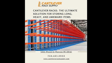 Cantilever Racks: The Ultimate Storage Solution for Long, Heavy Items #cantileverracks