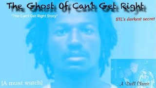 The Can’t Get Right Story (Documentary)