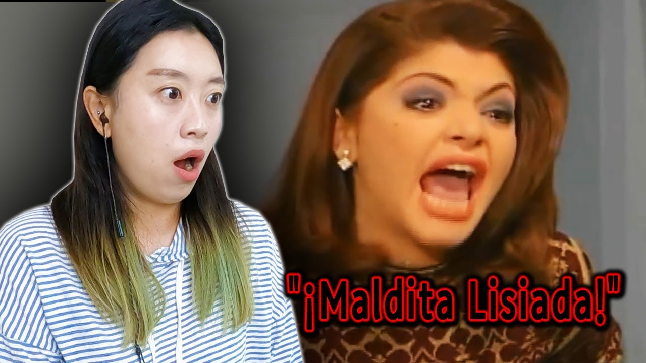 [Coreana Reacciona] 'Maldita Lisiada' (de Maria la del barrio)