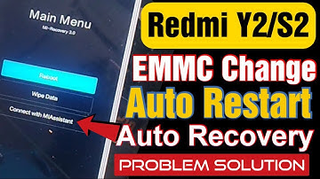 Redmi Y2 Reboot Problem | Redmi Y2 EMMC Change | Redmi Y2 रीस्टार्ट प्रोब्लम कैसे ठीक करे ।