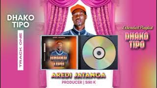 Aredi Jatanga _ Dhako Tipo