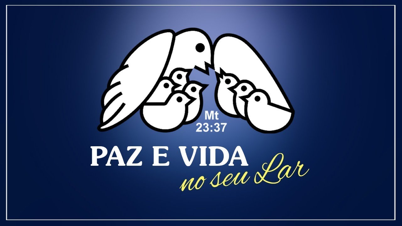 Paz e Vida – Paz e Vida