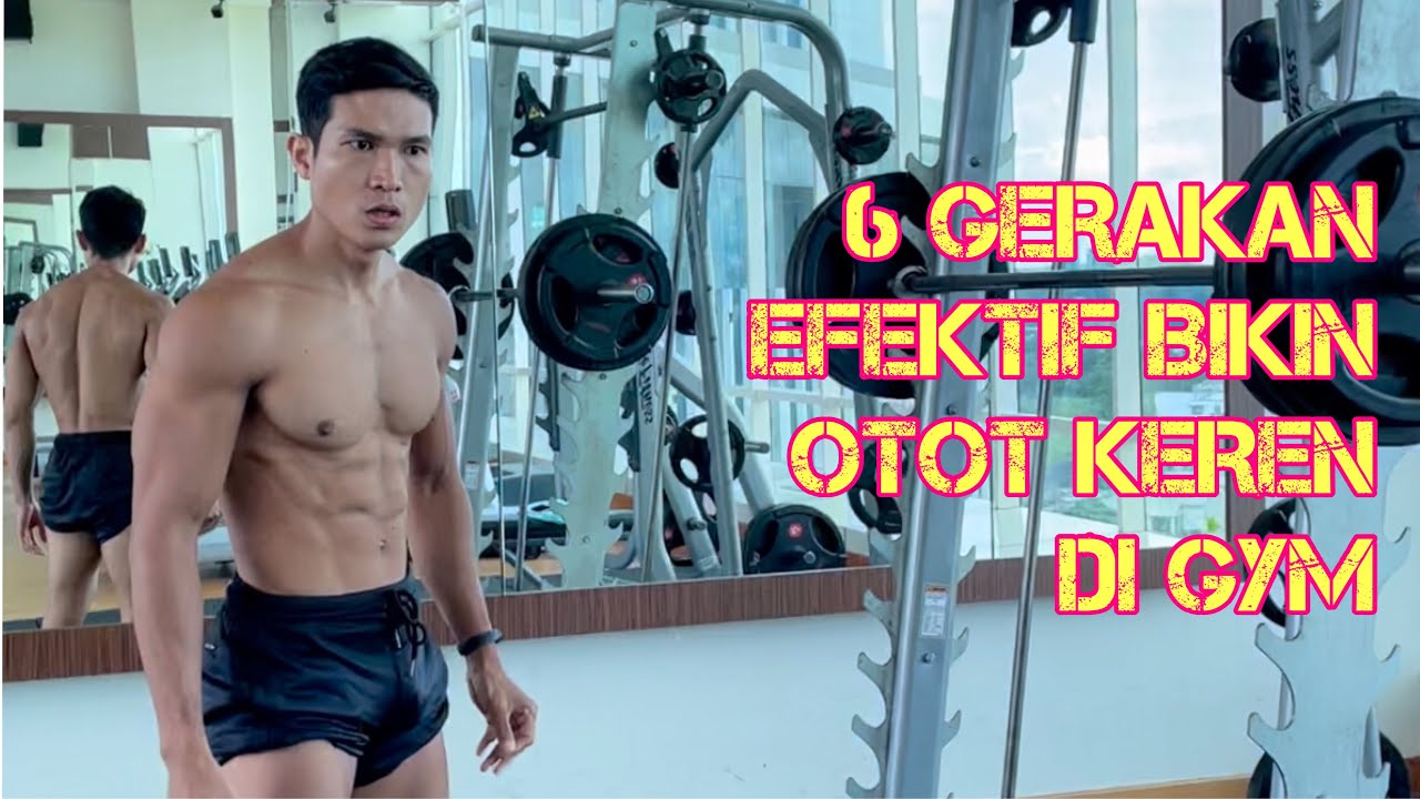 6 Gerakan Paling Efektif di Gym untuk Pemula biar Badan Lebih Keren