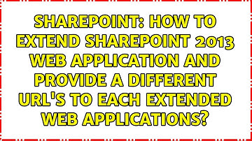 How to extend sharepoint 2013 web application and provide a different URL
