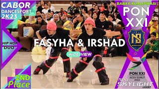 2Nd Place- Duo Fasyha & Irshad I @hiphop Dance BK PON XXI  2k23 I Dancesport I @neoskylightstudio